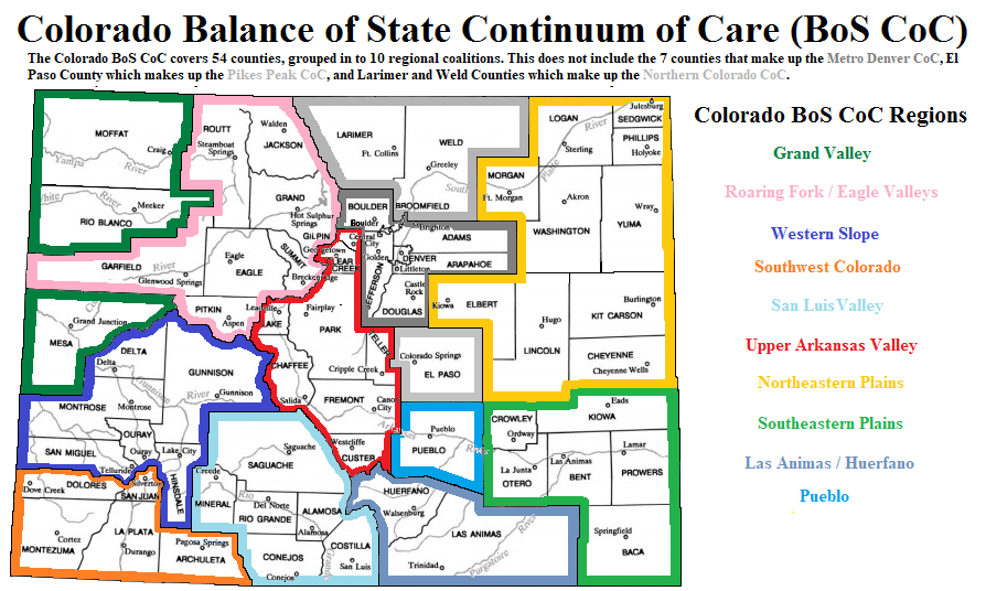 Map of the Colorado Balance of State Continuum of Care. 54 Counties drawn in to 10 Regional Coalitions. This map reflects a coming change to the Larimer and Weld Counties. They are forming their own CoC. They are still a part of the BoS CoC, but will become their own CoC in the next year. This map reflects the coming change as we transition.